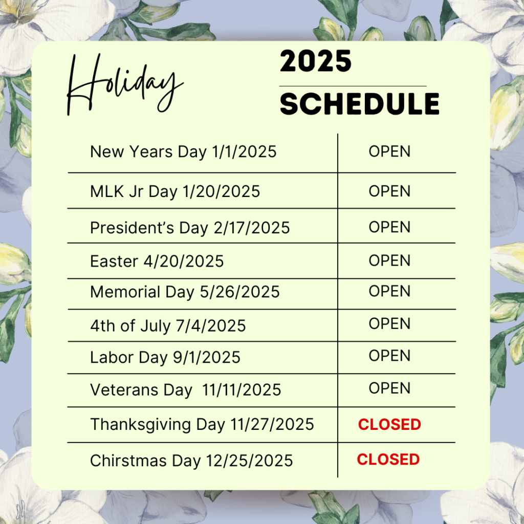 2025 Holiday Schedule